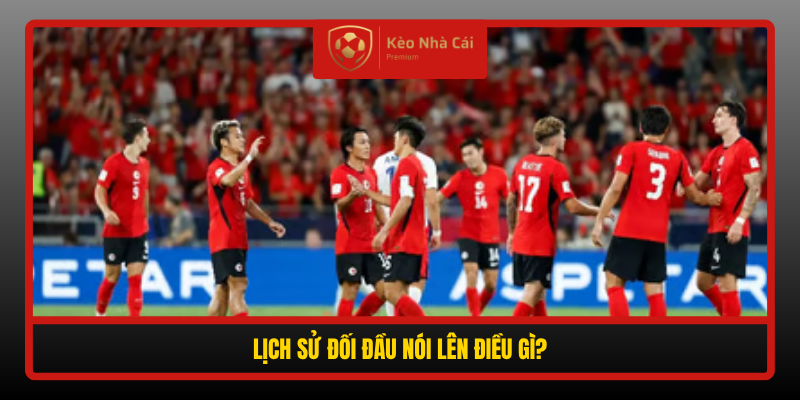 Soi Kèo Phạt Góc Hong Kong vs Brunei, 19h00 Ngày 30/9 - FIFA ASEAN Cup 2026 2 Lich Su Doi Dau Noi Len Dieu Gi